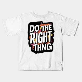 DO THE RIGHT THING - andalousie Kids T-Shirt